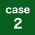 CASE 1